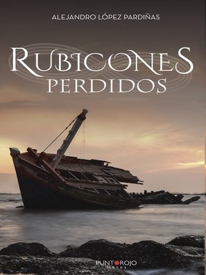 cover image of Rubicones Perdidos